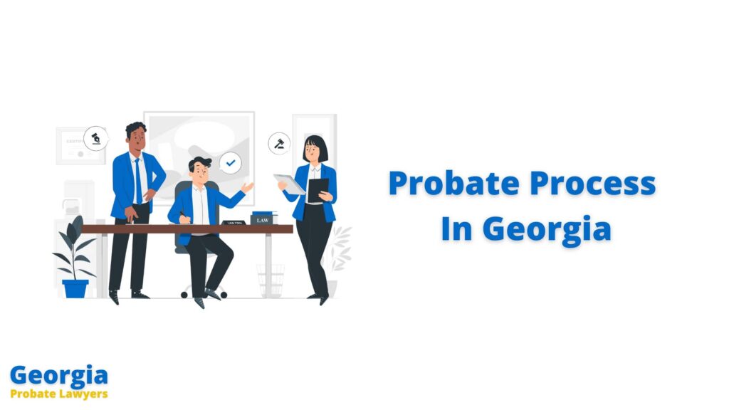Probate Process In Georgia