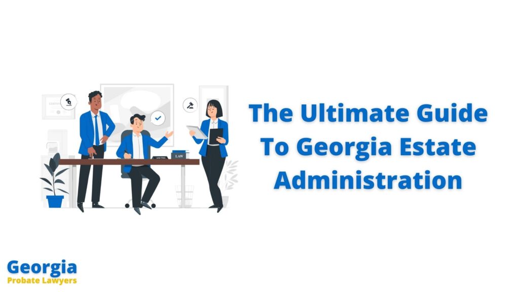 Georgia Estate Administration